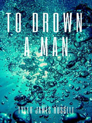 cover image of To Drown a Man